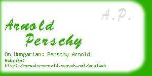 arnold perschy business card